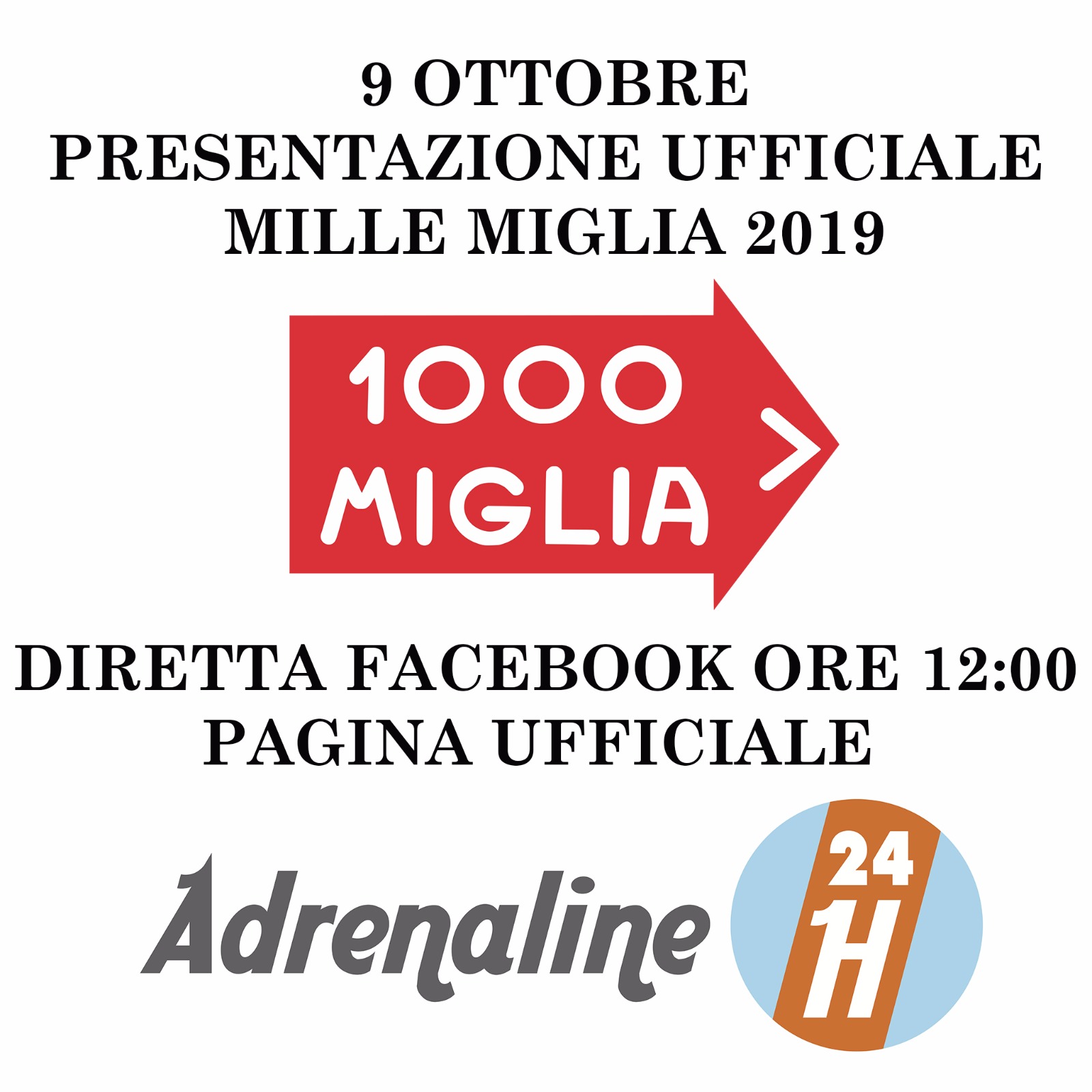 MILLE MIGLIA 2019 la presentazione in DIRETTA: martedì 9 ottobre ore 12,00