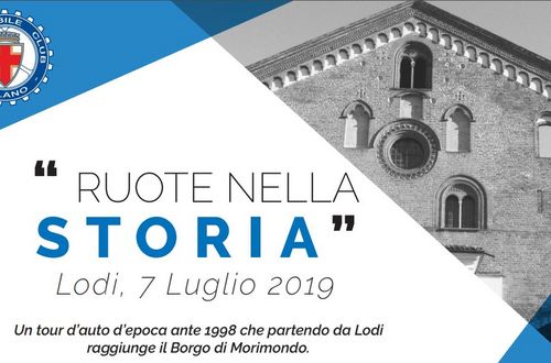 Ruote nella Storia…prossima tappa il 7 luglio a Lodi-Morimondo