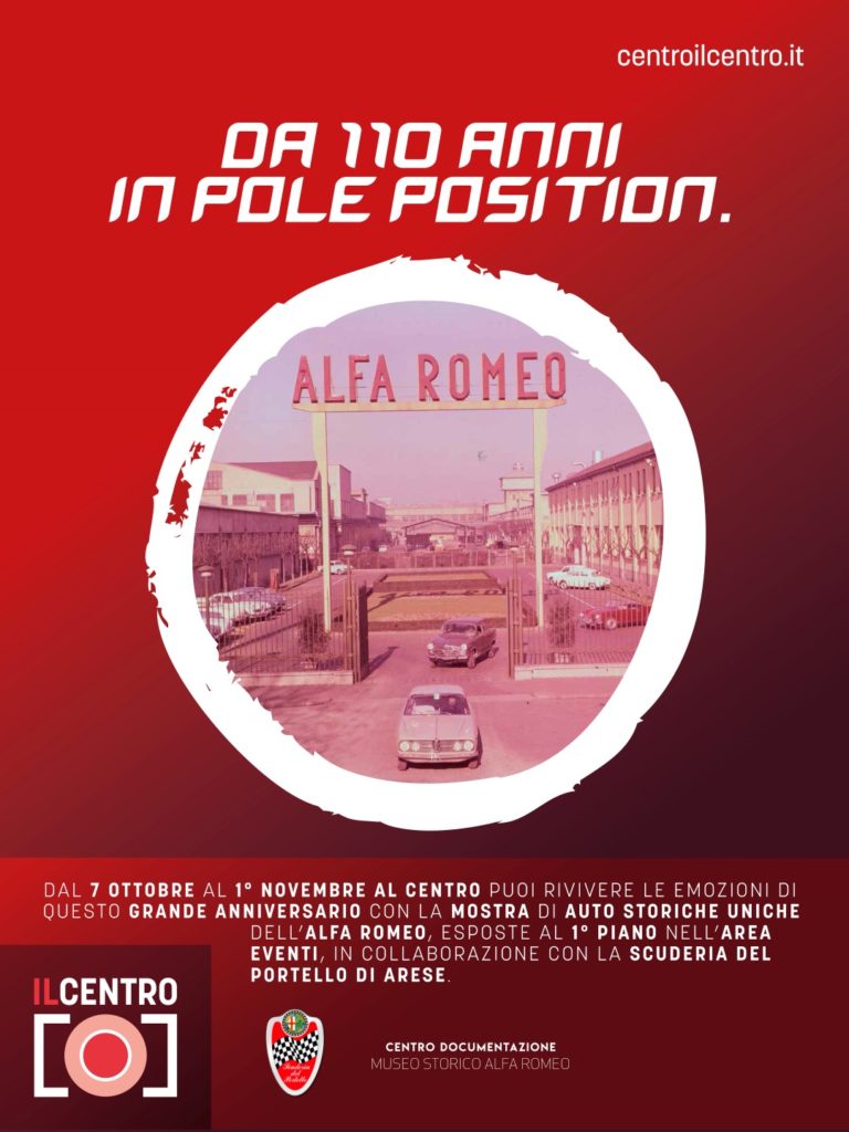 110 Anni di Alfa Romeo: mostra presso “Il Centro” di Arese dal 7 Ottobre al 1 Novembre 2020