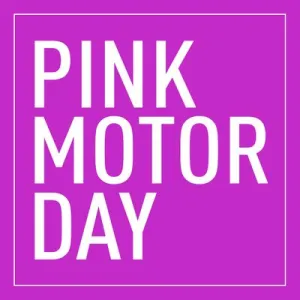 PINK MOTOR DAY,